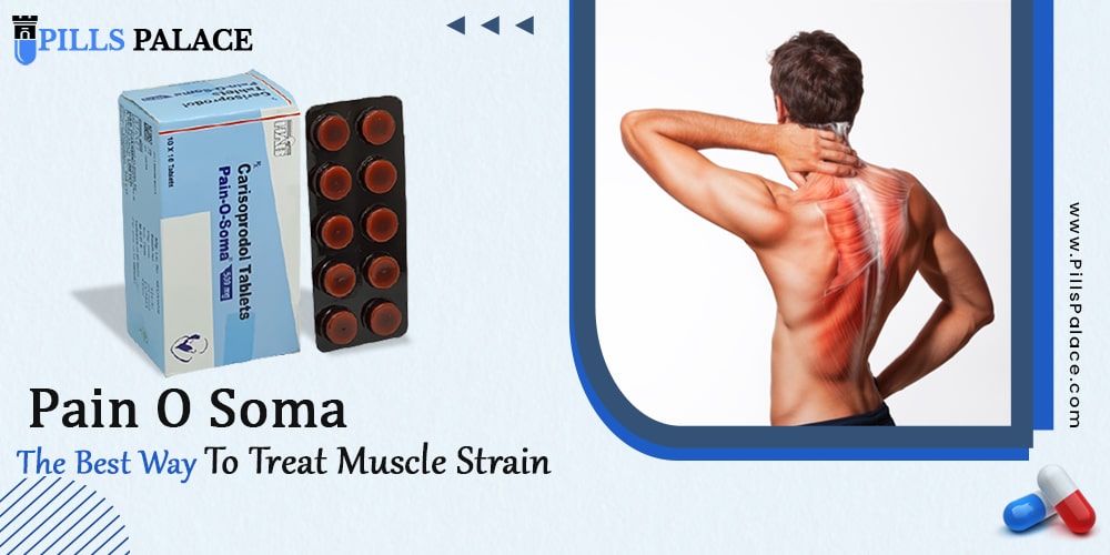 Pain O Soma the best way to treat muscle strain